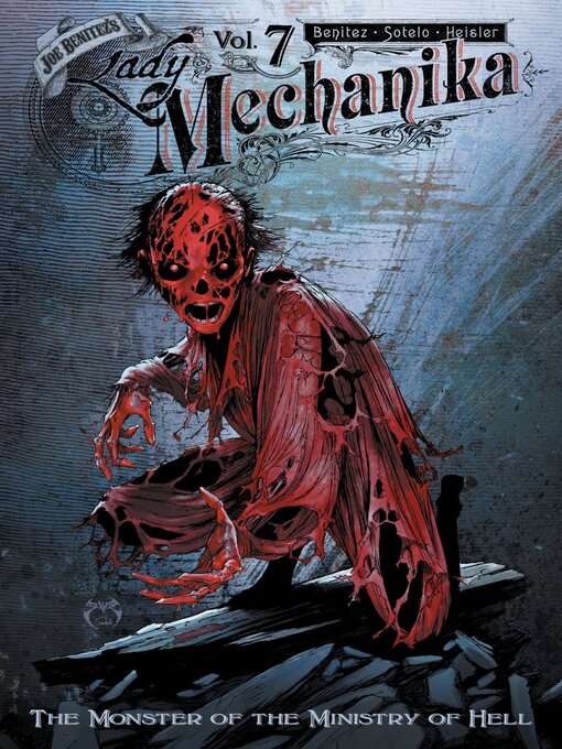 Title details for Lady Mechanika: The Monster of the Ministry of Hell by M.M. Chen - Available